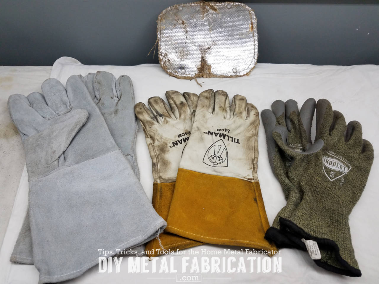 Tools of the Trade! Welding Gloves DIY METAL FABRICATION